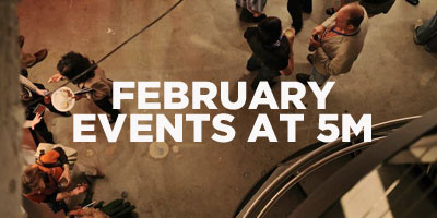 February-Events-at-5M February-Events-at-5M