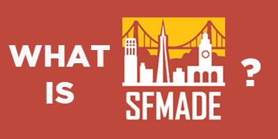 SFMADE--ORIENTATION
