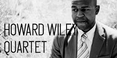 Howard Wiley Quartet